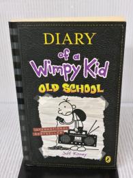 Diary of a Wimpy Kid: Old School (Book 10) Puffin JeffKinney