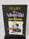 Diary of a Wimpy Kid: Old School (Book 10) Puffin JeffKinney