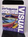 Portuguese English Visual Bilingual Dictionary (DK Visual Dictionaries) DK