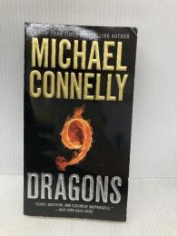 Nine Dragons (A Harry Bosch Novel, 14) Grand Central Publishing MichaelConnelly