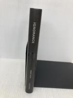 Ignorance: How It Drives Science Oxford Univ Pr on Demand StuartFirestein