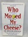 Who Moved My Cheese Vermilion Spencer Johnson