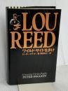 ルー・リード・ワイルド・サイドを歩け ダイエックス出版 ピーター ドゲット