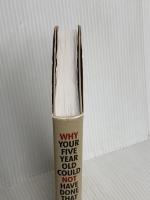 Why Your Five Year Old Could Not Have Done That: Modern Art Explained Thames & Hudson Ltd SusieHodge