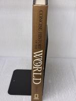 【※イタミ有り】National Geographic Concise History of the World: An Illustrated Time Line