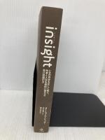 【※カバー無し】insight(インサイト)――いまの自分を正しく知り、仕事と人生を劇的に変える自己認識の力 英治出版 ターシャ・ユーリック