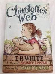 Charlotte's Web: A Newbery Honor Award Winner HarperCollins E. B.White