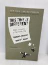 This Time Is Different: Eight Centuries of Financial Folly Princeton Univ Pr Carmen M.Reinhart