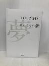 THE ALFEE 終わらない夢 Vol.1 通常版 リットーミュージック THE ALFEE