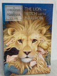 The Lion, the Witch and the Wardrobe: Classic Fantasy Tale for Kids (The Chronicles of Narnia, 2) HarperCollins C. S.Lewis
