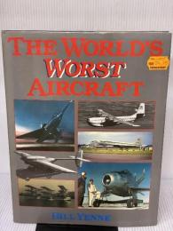 World's Worst Aircraft