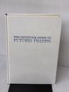 【※カバー無し・書き込み有り】ラリ-・ウィリアムズの相場で儲ける法 日本経済新聞出版 ラリー ウィリアムズ
