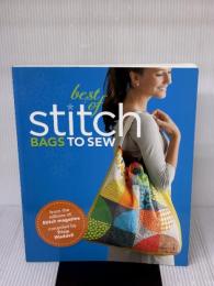 Best of Stitch: Bags to Sew Interweave TriciaWaddell