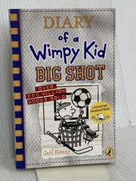 Diary of a Wimpy Kid: Big Shot (Book 16) Puffin JeffKinney