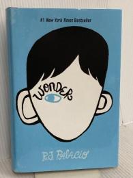 Wonder Knopf Books for Young Readers R. J.Palacio