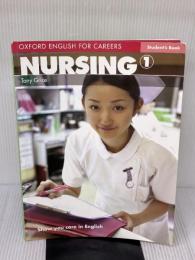 【※書き込み有り】Nursing 1 (Oxford English for Careers) Oxford Univ Pr TonyGrice