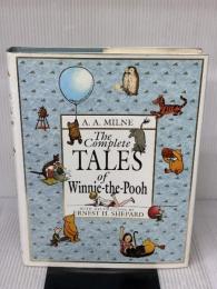The Complete Tales of Winnie-The-Pooh