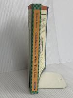 Children Learn What They Live Workman Publishing Company RachelHarris L.C.S.W.  Ph.D.