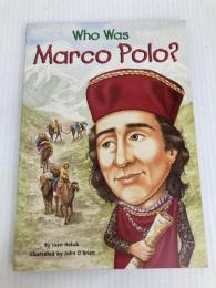 Who Was Marco Polo? Penguin Workshop JoanHolub