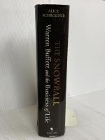 The Snowball: Warren Buffett and the Business of Life Bantam AliceSchroeder