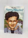 Who Was Harry Houdini? Penguin Workshop TuiSutherland
