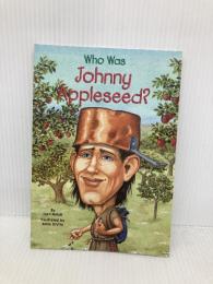 Who Was Johnny Appleseed? Penguin Workshop Who HQ