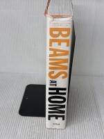 【※イタミ有り】BEAMS AT HOME~日本を代表するおしゃれクリエイター集団ビームススタッフの「暮らし」と「服」 宝島社