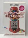 Predictably Irrational: The Hidden Forces That Shape Our Decisions HarperCollins DanAriely