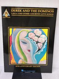 Derek and the Dominos: Layla and Other Assorted Love Songs Hal Leonard Corp