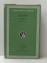 Iliad, Volume I: Books 1–12 (Loeb Classical Library) Harvard University Press Homer