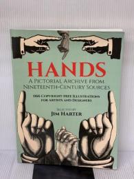 Hands: A Pictorial Archive from Nineteenth-Century Sources (Dover Pictorial Archive) Dover Publications