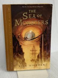 Percy Jackson & the Olympians: The Sea of Monsters - Book Two Disney Book Group RickRiordan