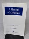 【※書き込み有り】A Manual of Akkadian University Press of America DavidMarcus