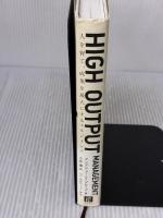 【※イタミ有り】HIGH OUTPUT MANAGEMENT(ハイアウトプット マネジメント) 人を育て、成果を最大にするマネジメント