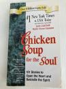 Chicken Soup for the Soul: 101 Stories to Open the Heart & Rekindle the Spirit Hci