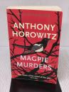 Magpie Murders: The book of the major hit BBC series Magpie Murders from the Sunday Times bestselling author