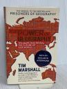 The Power of Geography: Ten Maps That Reveal the Future of Our World Elliott & Thompson Limited TimMarshall