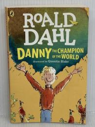 Danny the Champion of the World Viking Books for Young Readers RoaldDahl