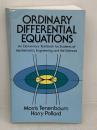 Ordinary Differential Equations: An Elementary Textbook for Students of Mathematics, Engineering, and the Sciences (Dover Books on Mathematics) Dover Publications MorrisTenenbaum