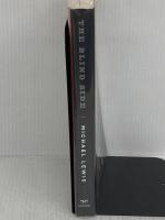 The Blind Side: Evolution of a Game W W Norton & Co Inc MichaelLewis