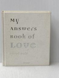 ※カバー無し My answers book of love ディスカヴァー・トゥエンティワン キャロル・ボルト