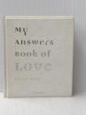 ※カバー無し My answers book of love ディスカヴァー・トゥエンティワン キャロル・ボルト