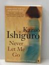 Never Let Me Go Faber & Faber KazuoIshiguro