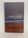 Very Short Introductions: Game Theory Oxford University Press (Japan) Ltd. Ken Binmore