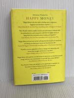 Happy Money: The Japanese Art of Making Peace with Your Money Gallery Books KenHonda