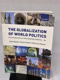 【※書き込み有り】The Globalization Of World Politics: An Introduction to International Relations Oxford University Press