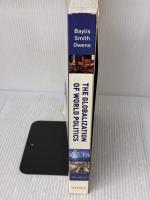 【※書き込み有り】The Globalization Of World Politics: An Introduction to International Relations Oxford University Press