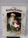 Kathe Kruse Puppen (Puppen Album / Lydia Richter) (German Edition)