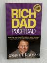 Rich Dad Poor Dad: What the Rich Teach Their Kids About Money--That the Poor and Middle Class Do Not! Plata Publishing Robert T.Kiyosaki