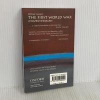 The First World War: A Very Short Introduction Oxford Univ Pr Michael EliotHoward